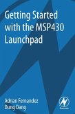 Getting Started with the MSP430 Launchpad (eBook, ePUB)