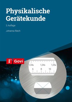 Physikalische Gerätekunde - Riech, Johanna