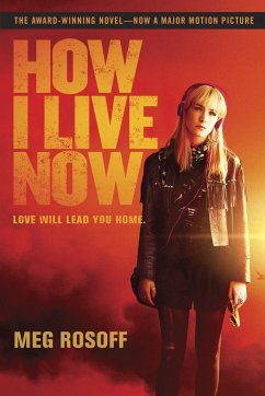 How I Live Now - Rosoff, Meg