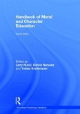 Handbook of Moral and Character Education