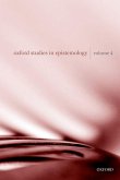 Oxford Studies in Epistemology, Volume 4