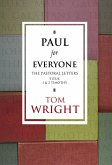 Paul for Everyone: The Pastoral Letters (eBook, ePUB)