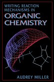 Writing Reaction Mechanisms in Organic Chemistry (eBook, PDF)