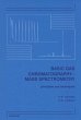 Basic Gas Chromatography-Mass... - Bild 1