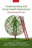 Understanding and Using Health Experiences (eBook, ePUB)