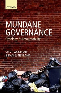Mundane Governance - Woolgar, Steve; Neyland, Daniel