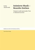 Animierte Musik - Beseelte Zeichen (eBook, PDF)