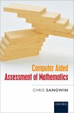 Computer Aided Assessment of Mathematics (eBook, ePUB)