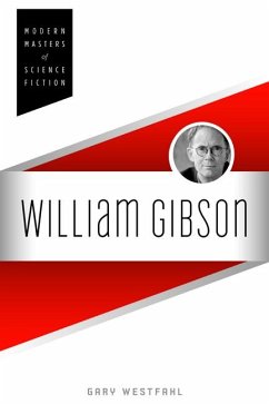William Gibson - Westfahl, Gary