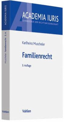 Familienrecht - Muscheler, Karlheinz