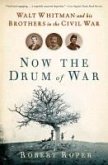 Now the Drum of War (eBook, ePUB)