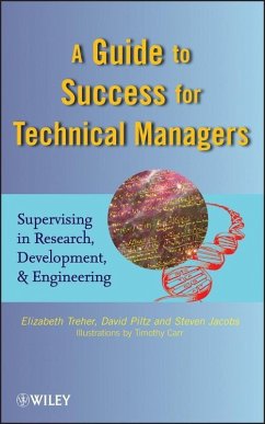 A Guide to Success for Technical Managers (eBook, ePUB) - Treher, Elizabeth; Piltz, David; Jacobs, Steven