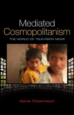 Mediated Cosmopolitanism (eBook, ePUB) - Robertson, Alexa