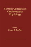 Current Concepts in Cardiovascular Physiology (eBook, PDF)