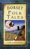 Dorset Folk Tales (eBook, ePUB)