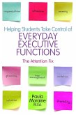 Helping Students Take Control of Everyday Executive Functions (eBook, ePUB)