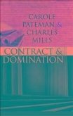 The Contract and Domination (eBook, ePUB) The Contract and Domination (eBook, ePUB)