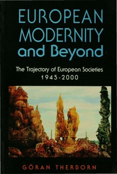 European Modernity and Beyond (eBook, PDF) - Therborn, Göran