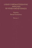Liquid Chromatographic Analysis of Food and Beverages V1 (eBook, PDF)
