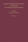Liquid Chromatographic Analysis of Food and Beverages V1 (eBook, PDF)