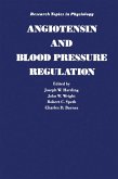 Angiotensin and Blood Pressure Regulation (eBook, PDF)