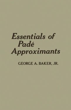 Essentials of Padé Approximants (eBook, PDF) - Baker, George A. Jr.
