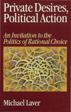 Private Desires, Political Action (eBook, PDF) - Laver, Michael