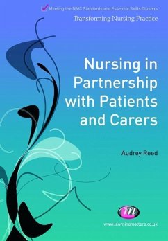 Nursing in Partnership with Patients and Carers (eBook, PDF) - Reed, Audrey