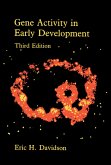 Gene Activity in Early Development (eBook, PDF) Gene Activity in Early Development (eBook, PDF)