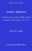 Gothic Machine (eBook, PDF) Gothic Machine (eBook, PDF)