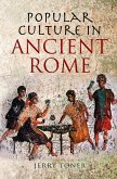 Popular Culture in Ancient Rome (eBook, PDF) Popular Culture in Ancient Rome (eBook, PDF)
