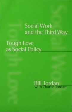 Social Work and the Third Way (eBook, PDF) - Jordan, Bill