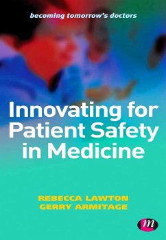 Innovating for Patient Safety in Medicine (eBook, PDF)