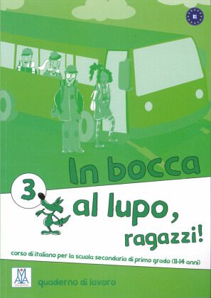 In bocca al lupo, ragazzi! 3 / In bocca al lupo, ragazzi! 3