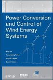 Power Conversion and Control of Wind Energy Systems (eBook, PDF)