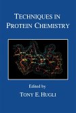 Techniques in Protein Chemistry (eBook, PDF)