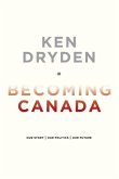 Becoming Canada (eBook, ePUB)