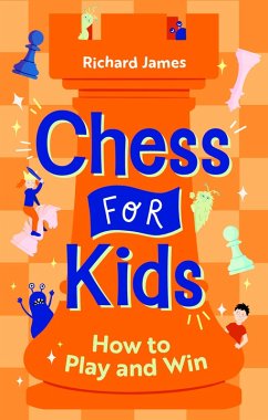 Chess for Kids (eBook, ePUB) - James, Richard