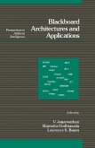 Blackboard Architectures and Applications (eBook, PDF)