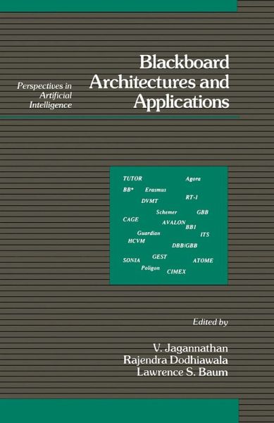 Blackboard Architectures and Applications (eBook, PDF) Blackboard Architectures and Applications (eBook, PDF)