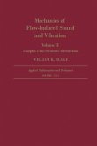 Mechanics of Flow-Induced Sound and Vibration V2 (eBook, PDF) Mechanics of Flow-Induced Sound and Vibration V2 (eBook, PDF)