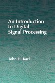 An Introduction to Digital Signal Processing (eBook, PDF)