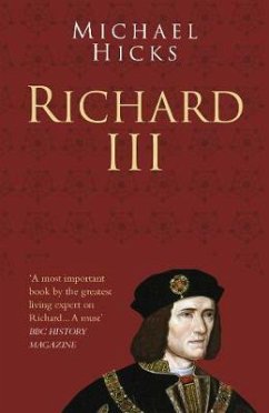 Richard III: Classic Histories Series (eBook, ePUB) - Hicks, Prof Michael