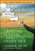 Creating Success from the Inside Out (eBook, ePUB)