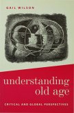 Understanding Old Age (eBook, PDF)