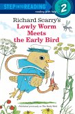 Richard Scarry's Lowly Worm Meets the Early Bird (eBook, ePUB)