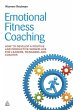 Emotional Fitness Coaching (eBook, ePUB) - Bild 1