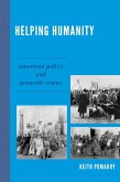 Helping Humanity (eBook, ePUB) Helping Humanity (eBook, ePUB)