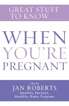 Cover Great Stuff to Know: When You're Pregnant (eBook, ePUB)