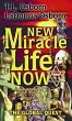 New Miracle Life Now (eBook, ePUB) - Bild 1